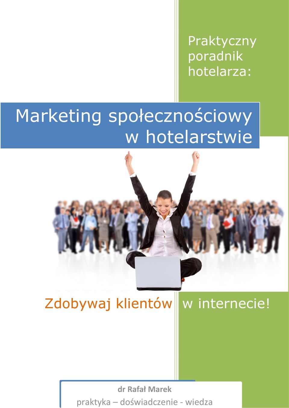 hotelarza: Marketing społecznościowy