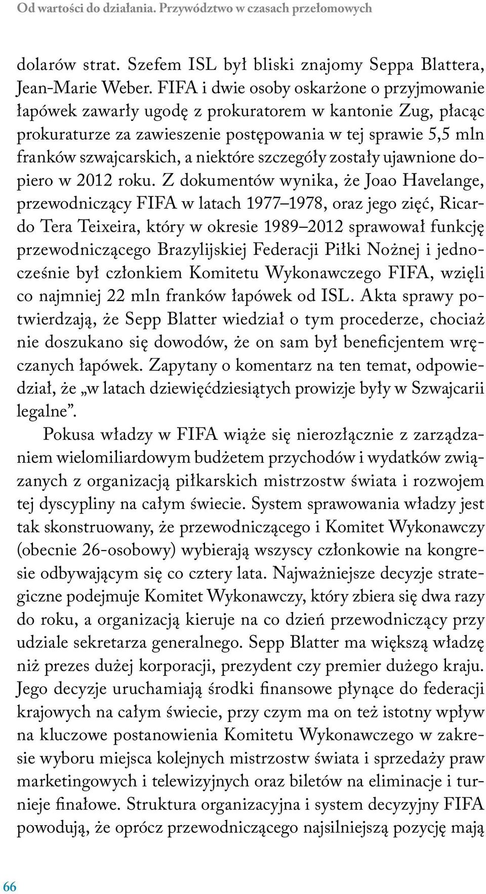 szczegóły zostały ujawnione dopiero w 2012 roku.