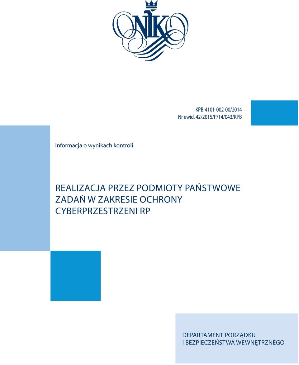 Realizacja przez podmioty państwowe zadań w zakresie