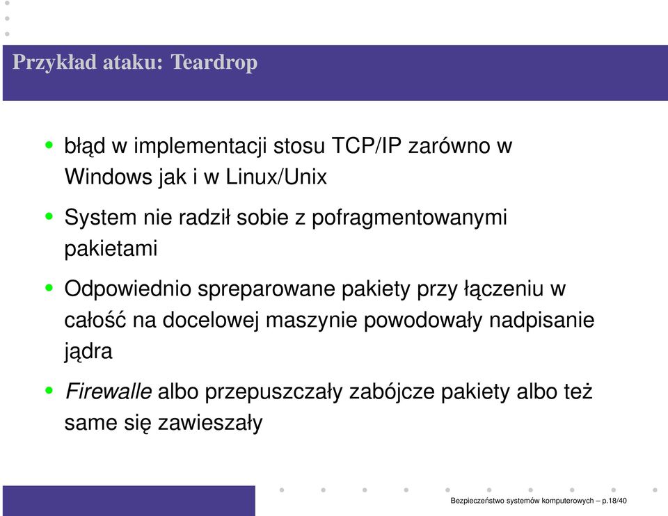 pakiety przy łaczeniu w całość na docelowej maszynie powodowały nadpisanie jadra Firewalle