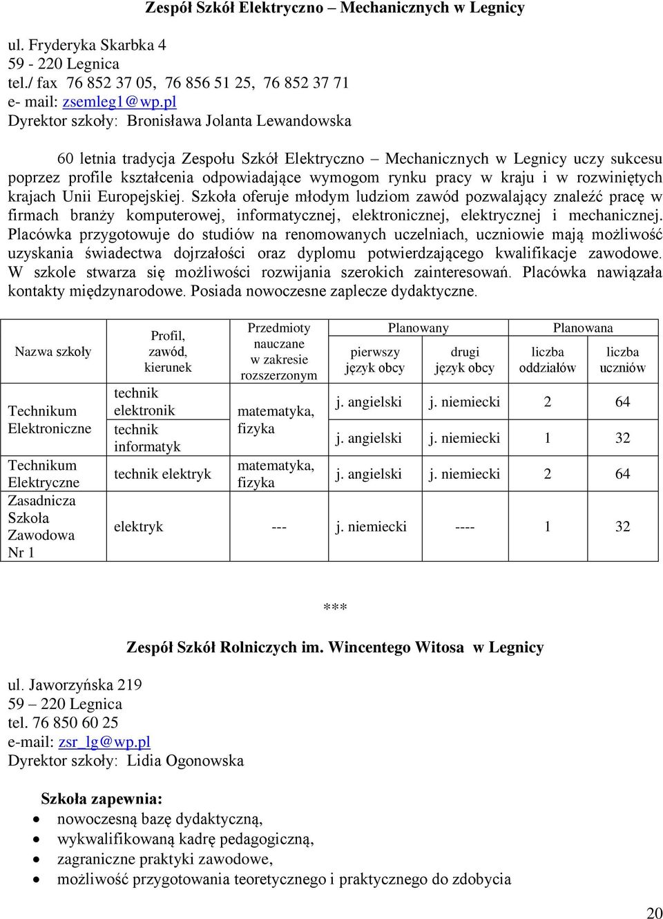 kraju i w rozwiniętych krajach Unii Europejskiej.