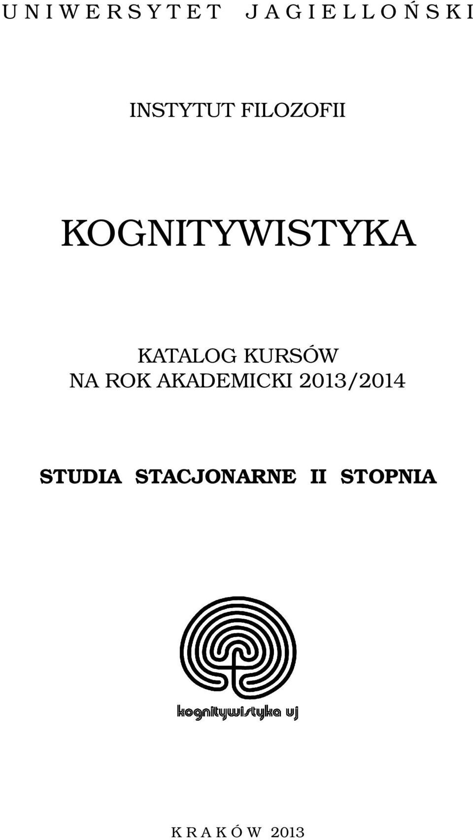 KATALOG KURSÓW NA ROK AKADEMICKI 2013/2014