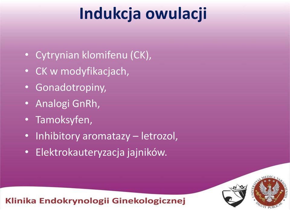 Analogi GnRh, Tamoksyfen, Inhibitory