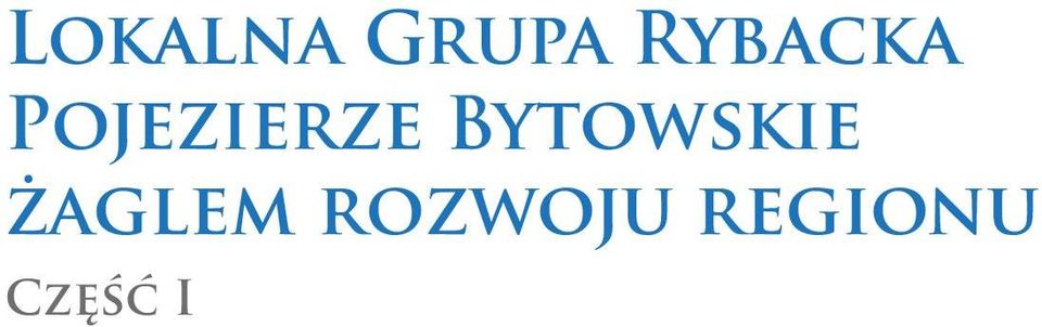 Bytowskie żaglem