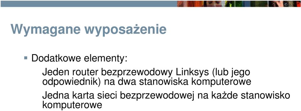 odpowiednik) na dwa stanowiska komputerowe Jedna