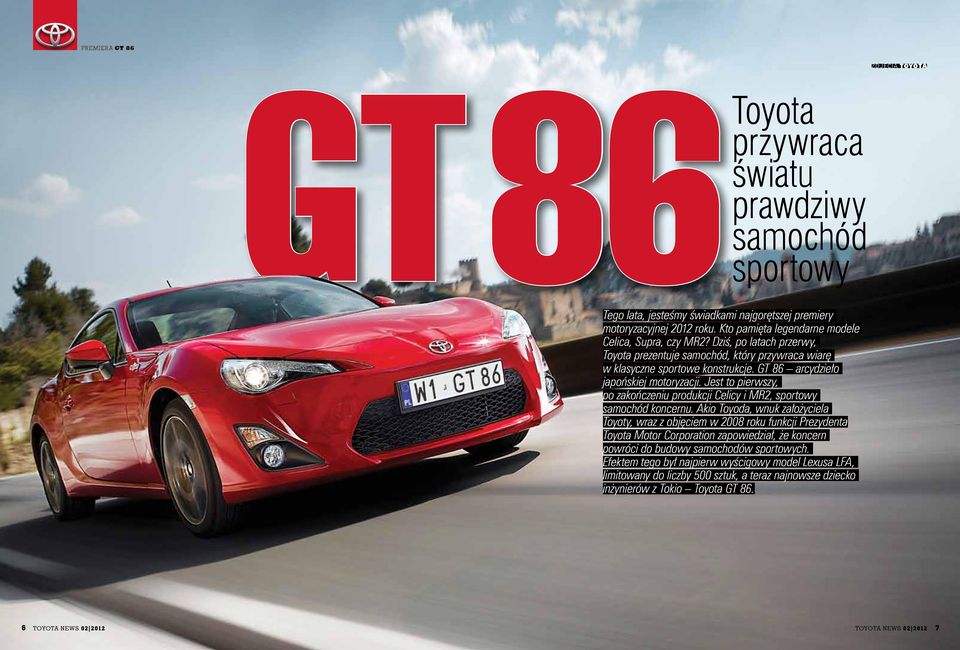 GT 86 arcydzieło japońskiej motoryzacji. Jest to pierwszy, po zakończeniu produkcji Celicy i MR2, sportowy samochód koncernu.