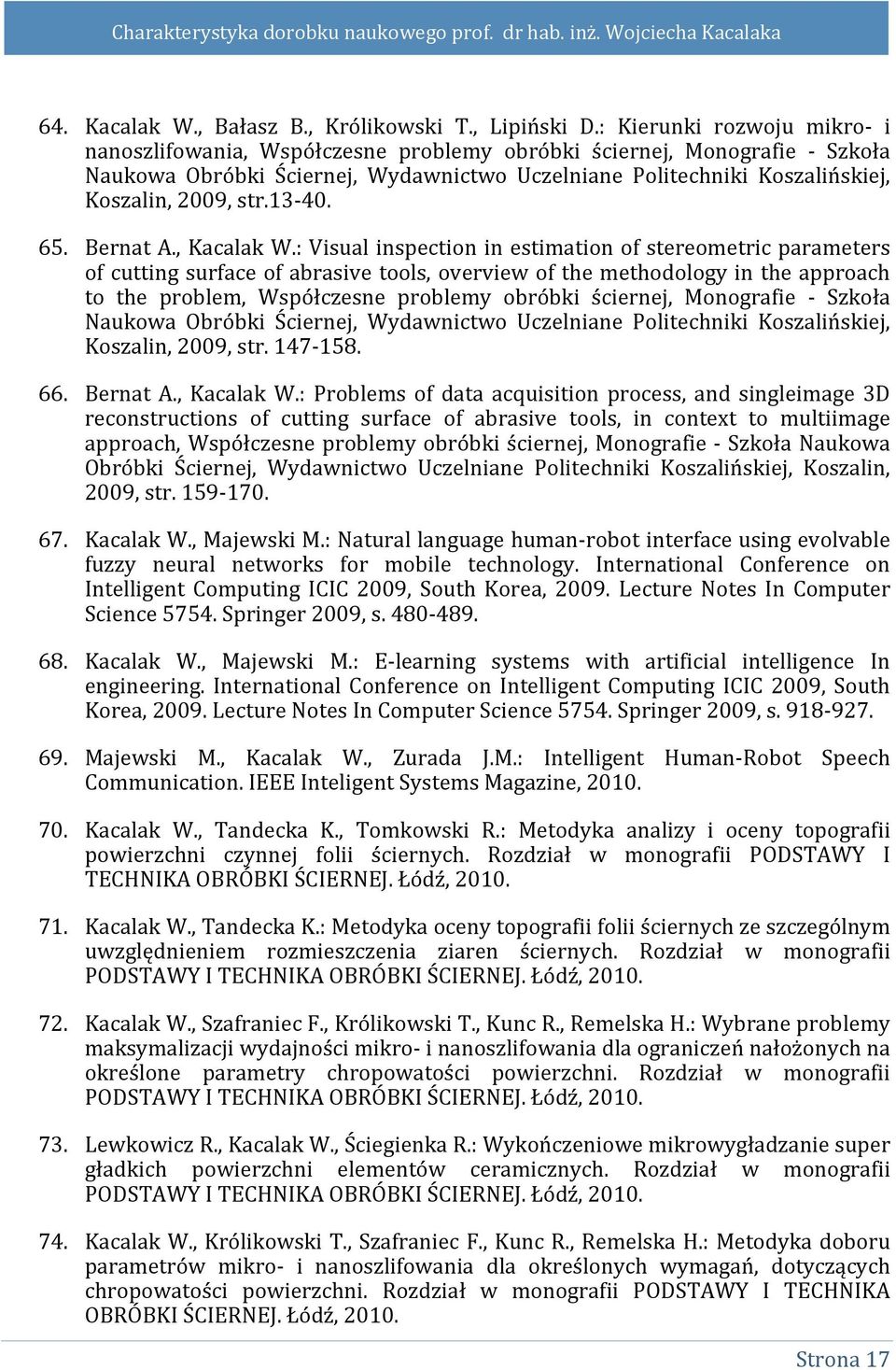 str.13-40. 65. Bernat A., Kacalak W.