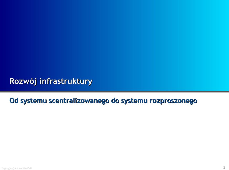 do systemu rozproszonego