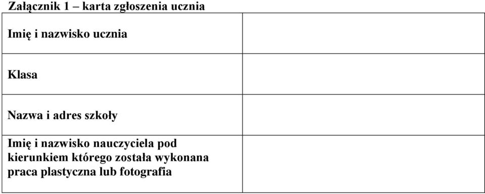 Imię i nazwisko nauczyciela pod kierunkiem