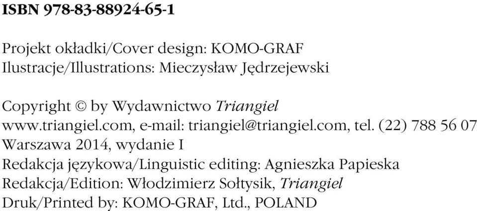 com, e-mail: triangiel@triangiel.com, tel.