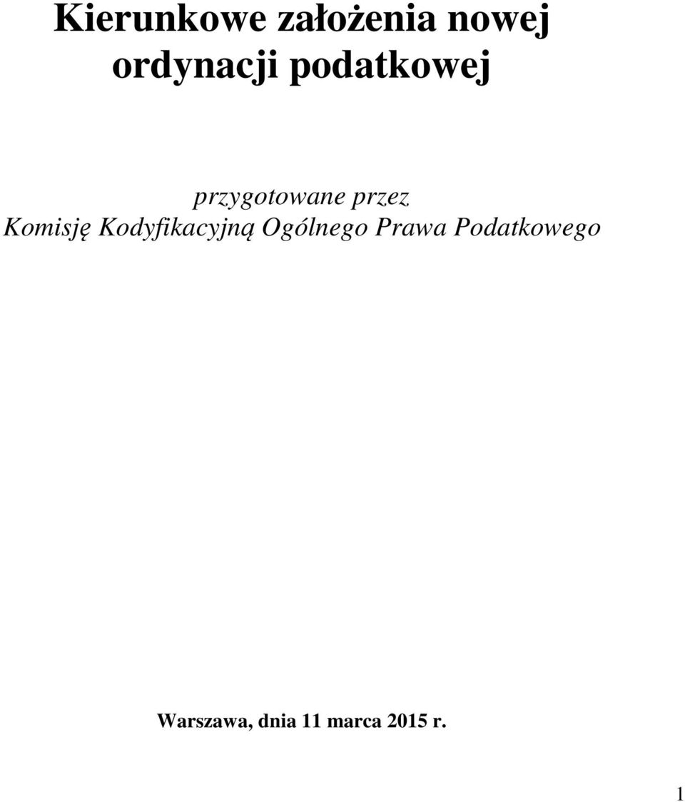 Kodyfikacyjną Ogólnego Prawa