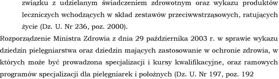 Rozporządzenie Ministra Zdrowia z dnia 29 października 2003 r.