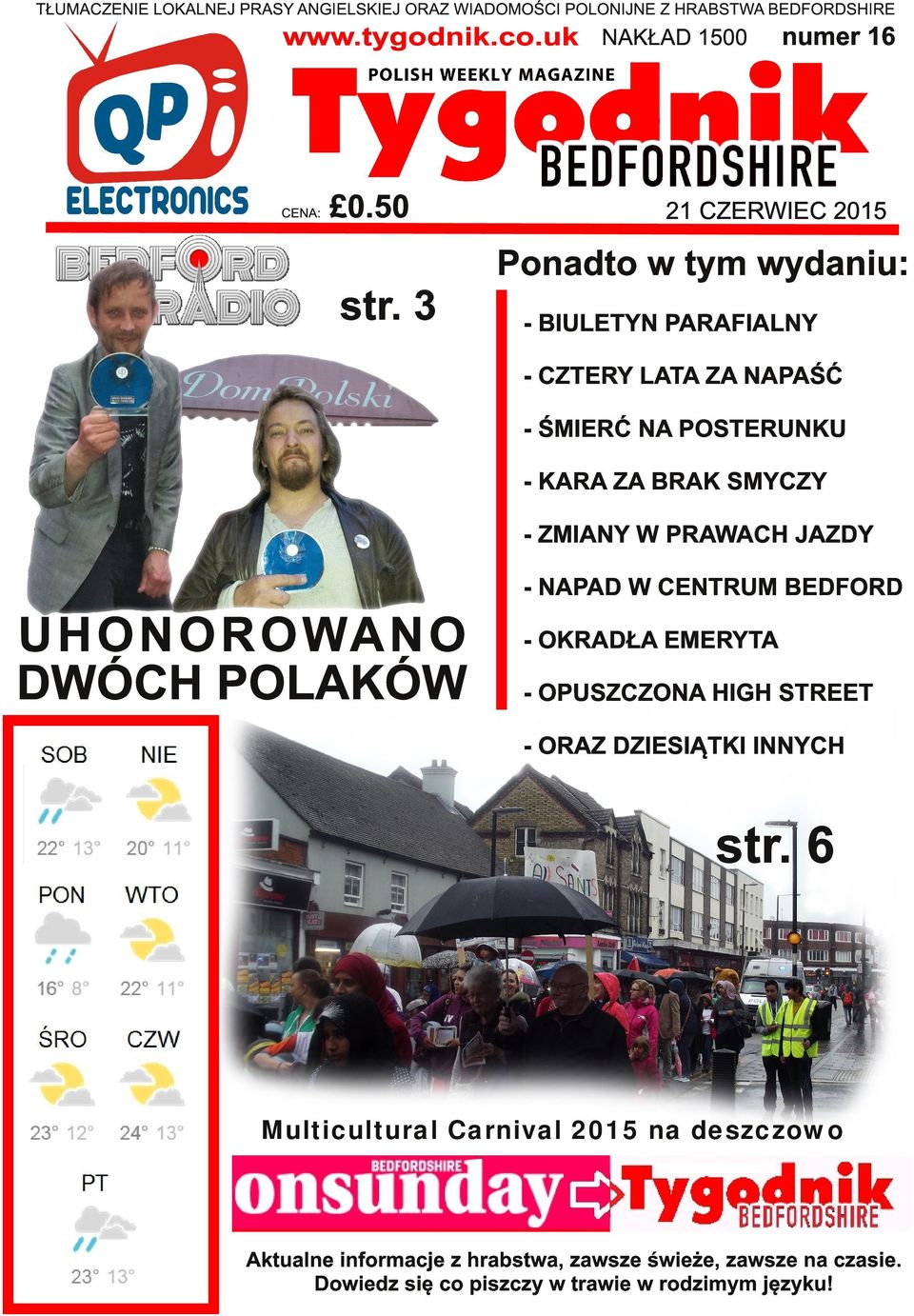 PRAWACH JAZDY U H ON OROWAN O DWÓCH POLAKÓW - NAPAD W CENTRUM BEDFORD - OKRADŁA EMERYTA - OPUSZCZONA HIGH STREET - ORAZ DZIESIĄTKI INNYCH