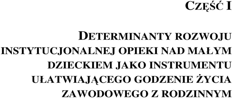 DZIECKIEM JAKO INSTRUMENTU