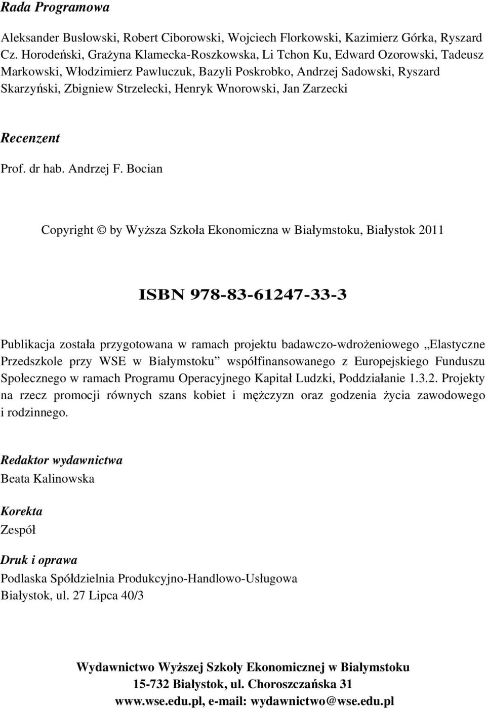 Wnorowski, Jan Zarzecki Recenzent Prof. dr hab. Andrzej F.