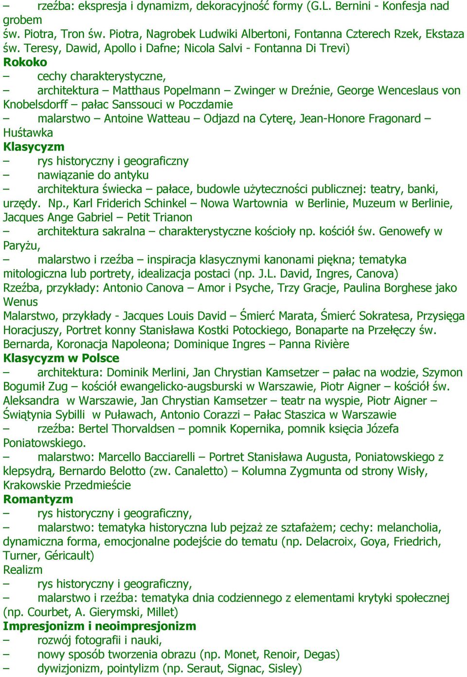 w Poczdamie malarstwo Antoine Watteau Odjazd na Cyterę, Jean-Honore Fragonard Huśtawka Klasycyzm rys historyczny i geograficzny nawiązanie do antyku architektura świecka pałace, budowle użyteczności