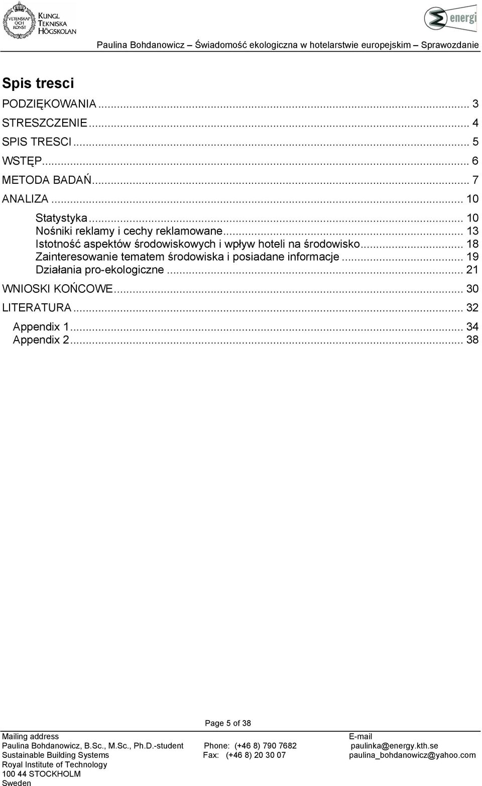 .. 13 Istotność aspektów środowiskowych i wpływ hoteli na środowisko.