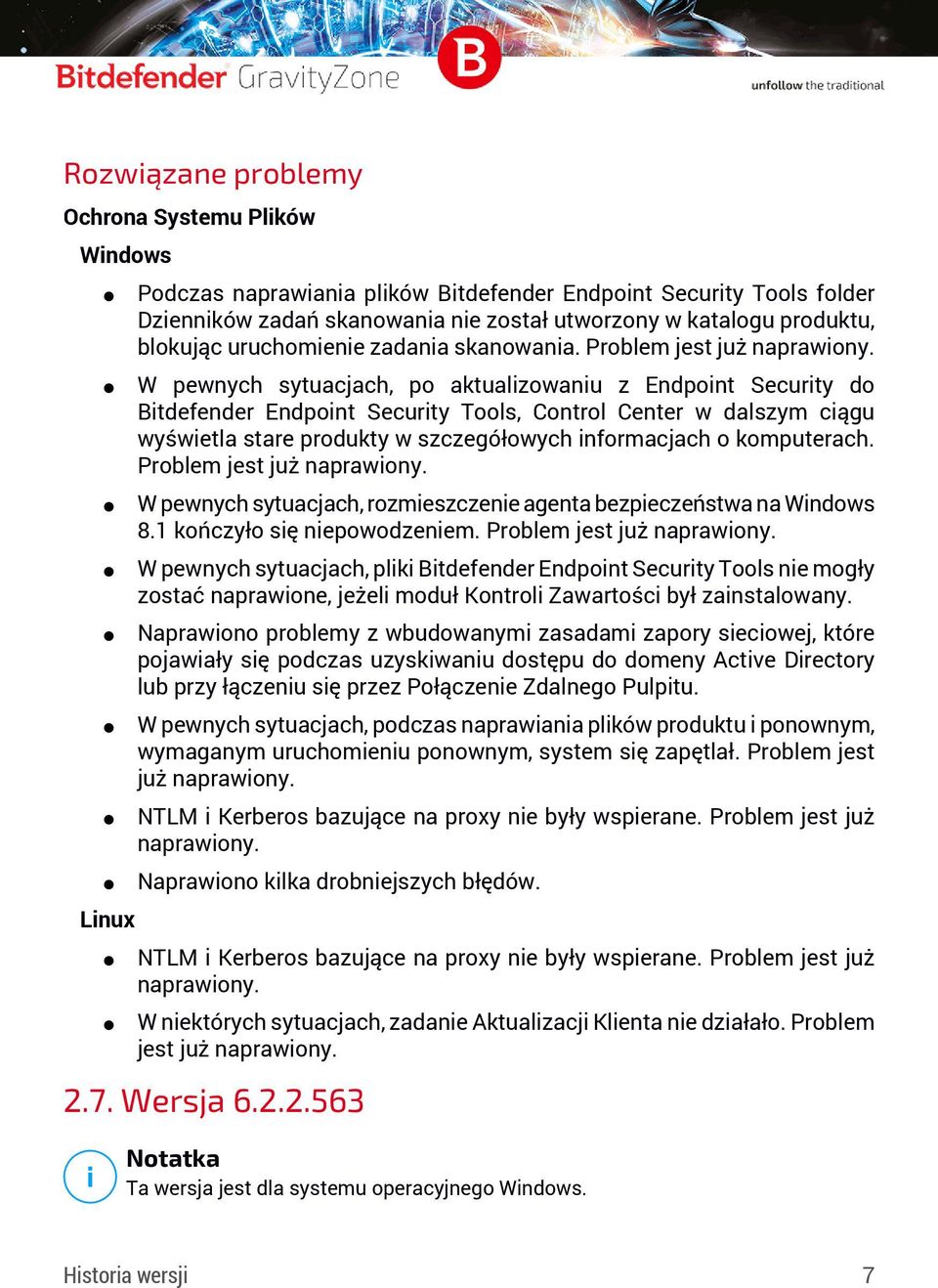 W pewnych sytuacjach, po aktualizowaniu z Endpoint Security do Bitdefender Endpoint Security Tools, Control Center w dalszym ciągu wyświetla stare produkty w szczegółowych informacjach o komputerach.