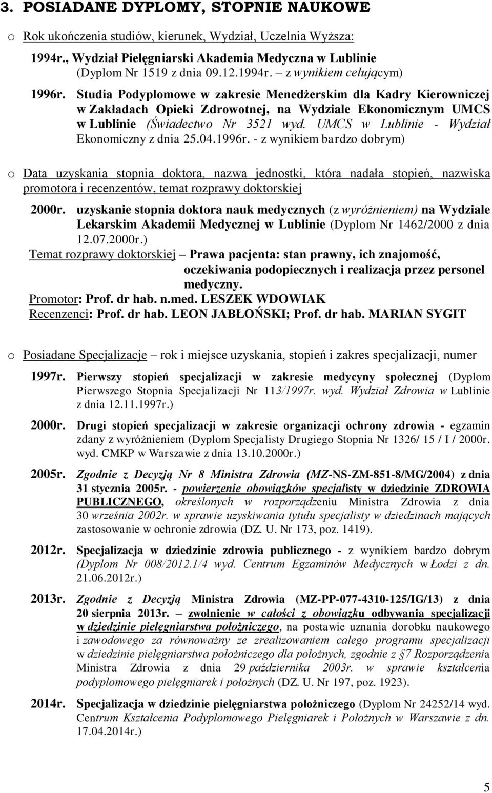 UMCS w Lublinie - Wydział Ekonomiczny z dnia 25.04.1996r.