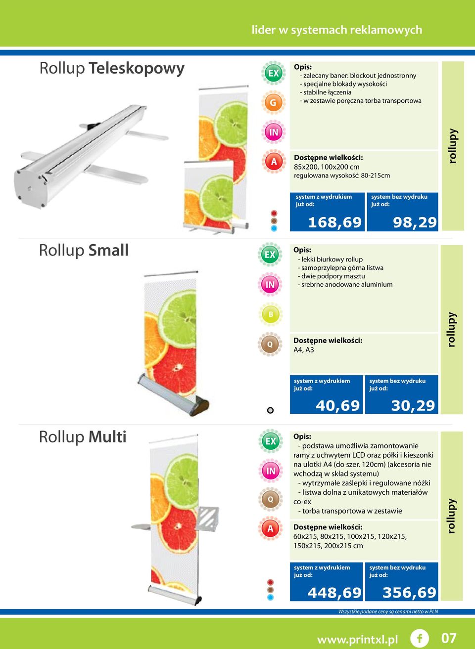 Rollup Multi 30,29 - podstawa umożliwia zamontowanie ramy z uchwytem LCD oraz półki i kieszonki na ulotki A4 (do szer.