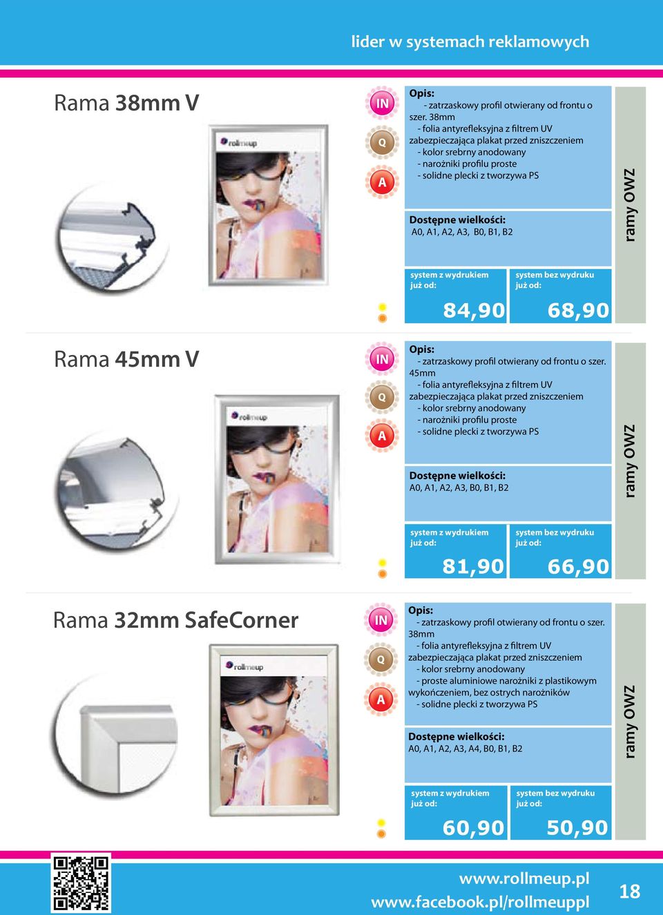 OWZ 84,90 68,90 Rama 45mm V - zatrzaskowy profil otwierany od frontu o szer.