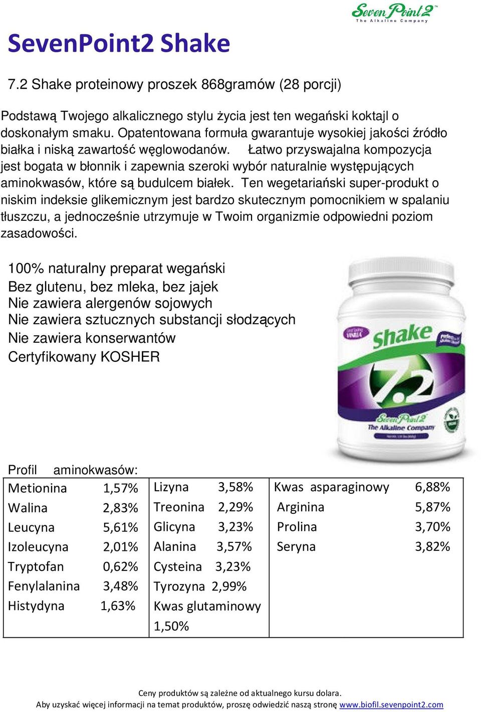 Łatwo przyswajalna kompozycja jest bogata w błonnik i zapewnia szeroki wybór naturalnie występujących aminokwasów, które są budulcem białek.