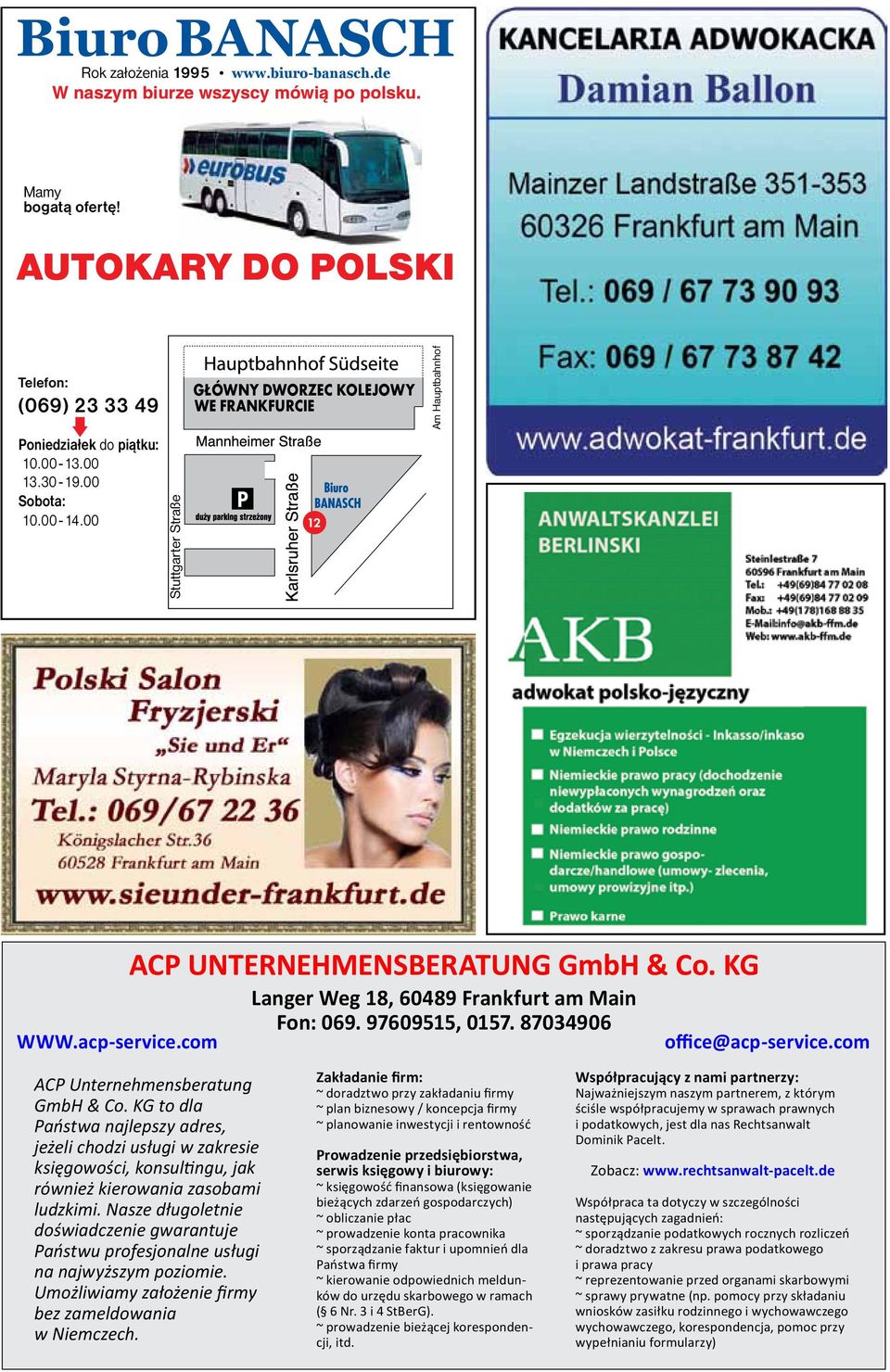 87034906 office@acp-service.com ACP Unternehmensberatung GmbH & Co.