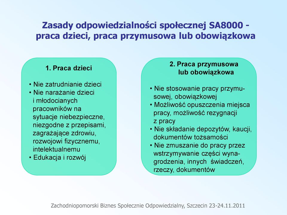 zdrowiu, rozwojowi fizycznemu, intelektualnemu Edukacja i rozwój 2.