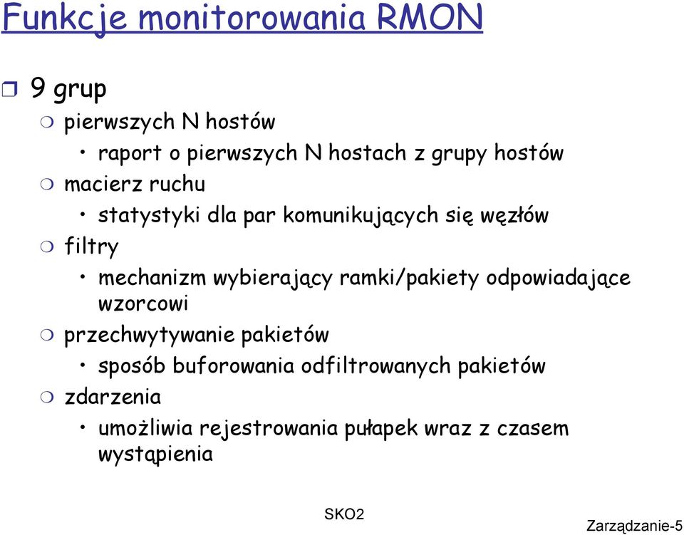 wybierający ramki/pakiety odpowiadające wzorcowi przechwytywanie pakietów sposób buforowania