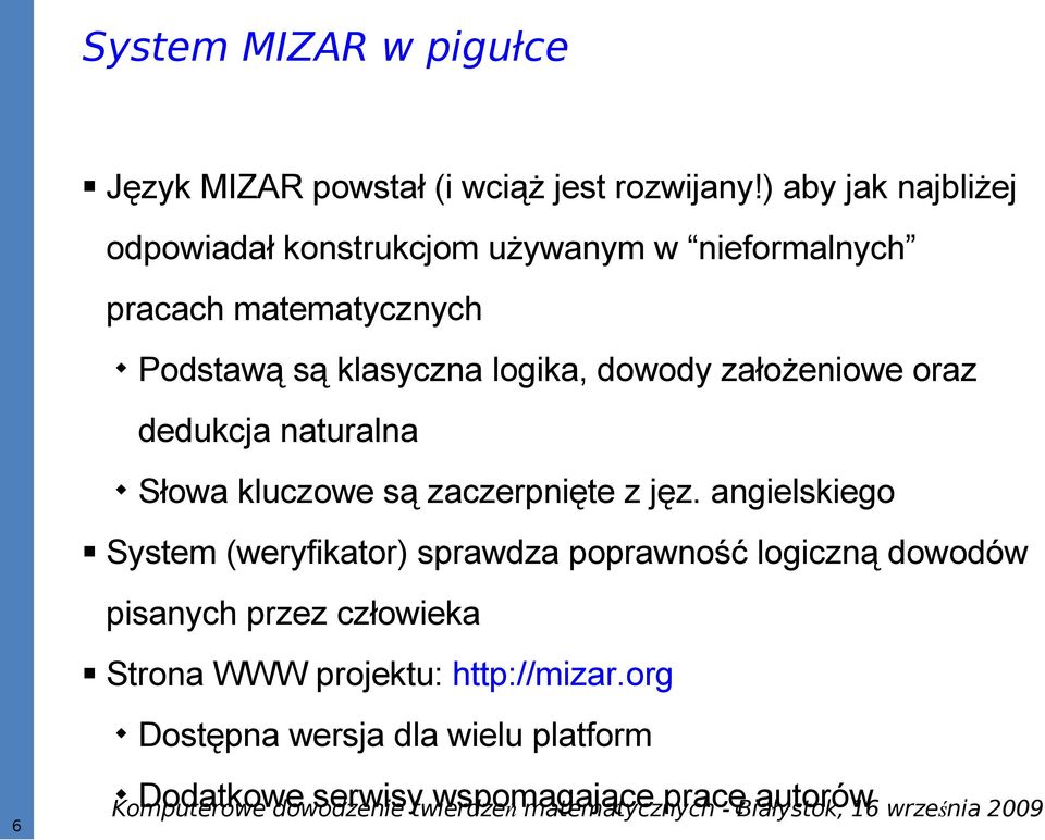 dowody założeniowe oraz dedukcja naturalna Słowa kluczowe są zaczerpnięte z jęz.