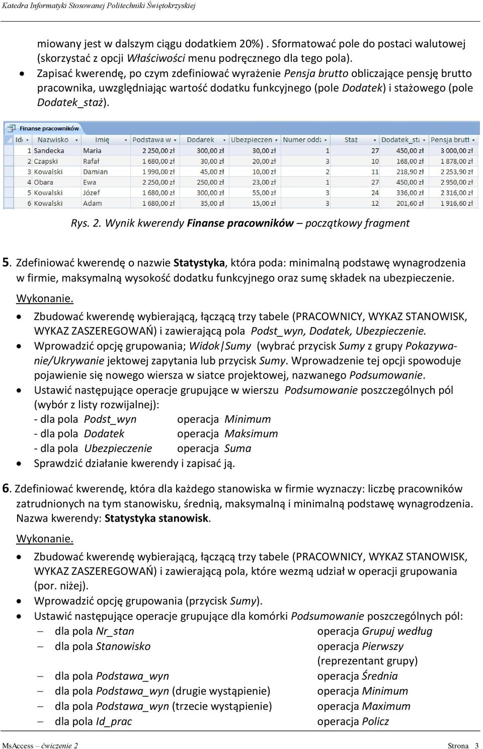 Wynik kwerendy Finanse pracowników początkowy fragment 5.