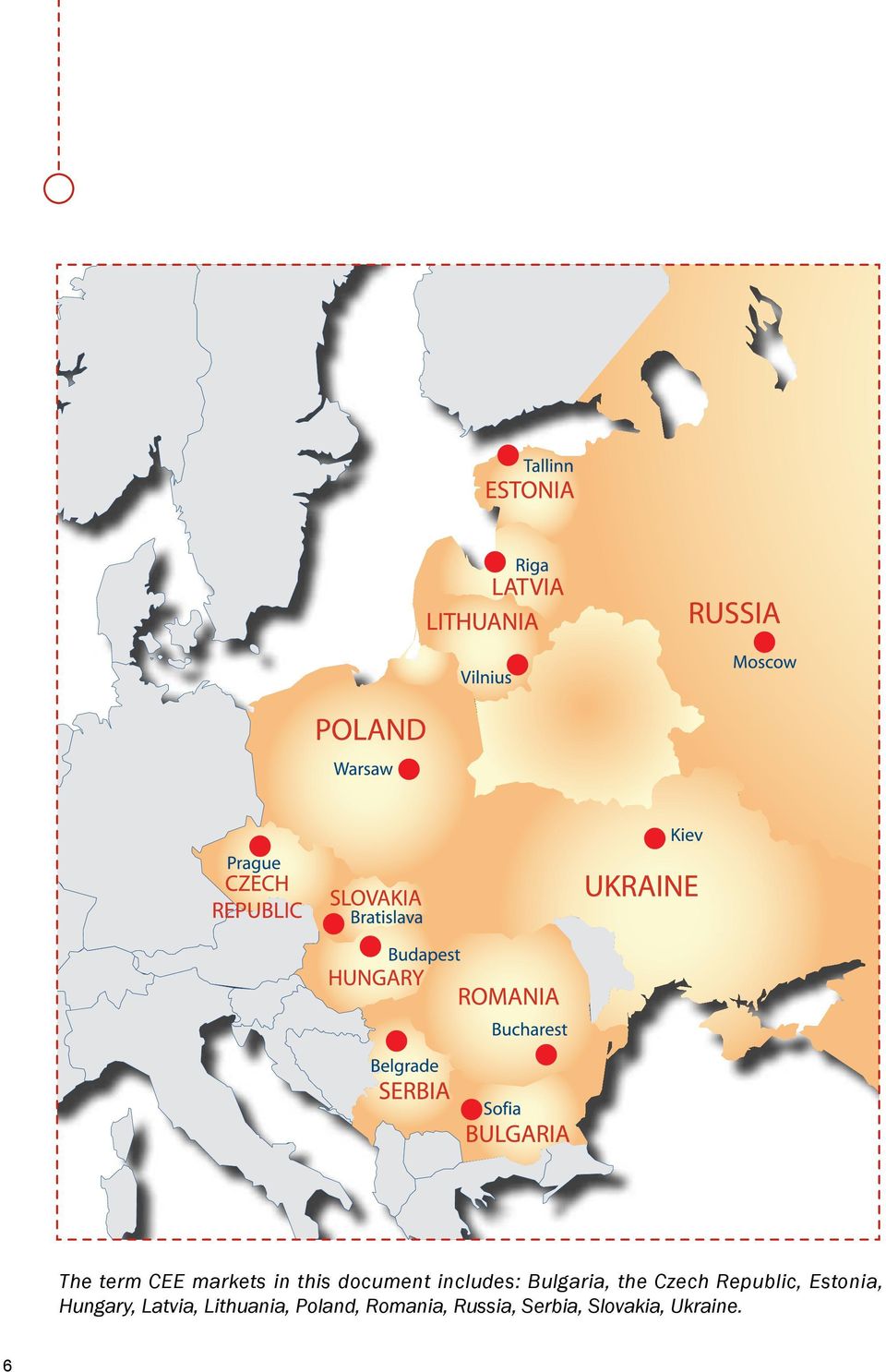 Estonia, Hungary, Latvia, Lithuania,