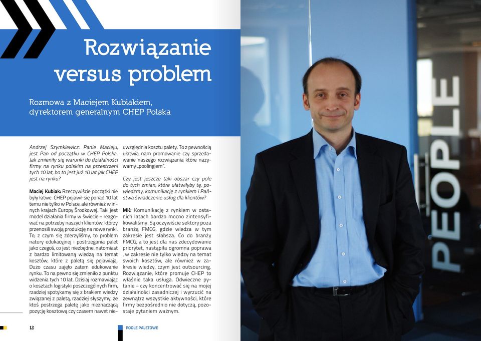 CHEP pojawił się ponad 10 lat temu nie tylko w Polsce, ale również w innych krajach Europy Środkowej.