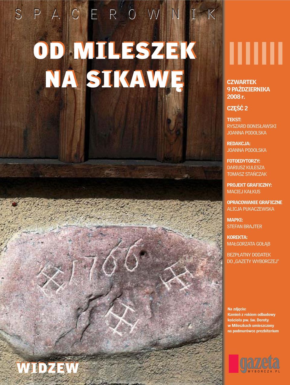 STAŃCZAK PROJEKT GRAFICZNY: MACIEJ KAŁKUS OPRACOWANIE GRAFICZNE ALICJA PUKACZEWSKA MAPKI: STEFAN BRAJTER KOREKTA: