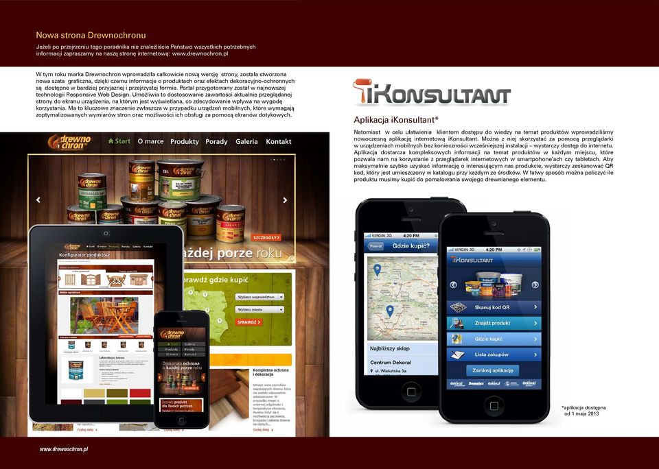 dostępne w bardziej przyjaznej i przejrzystej formie. Portal przygotowany został w najnowszej technologii Responsive Web Design.