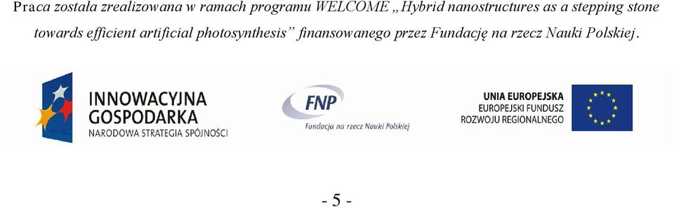 towards efficient artificial photosynthesis