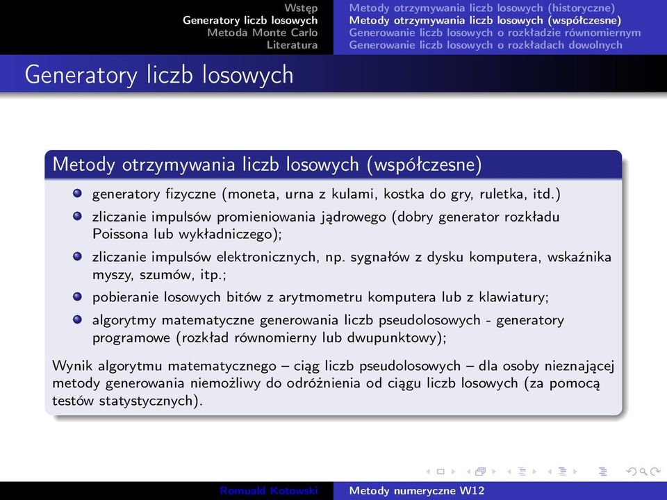 sygnałów z dysku komputera, wskaźnika myszy, szumów, itp.