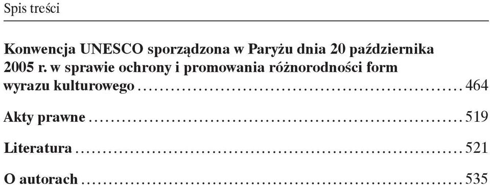 w sprawie ochrony i promowania różnorodności form