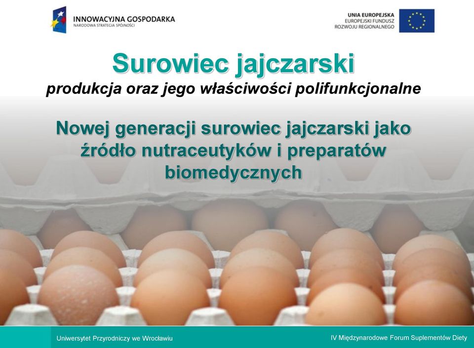 generacji surowiec jajczarski jako