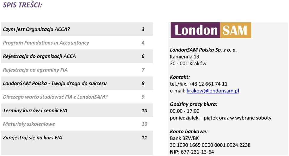 Dlaczego warto studiować FIA z LondonSAM?