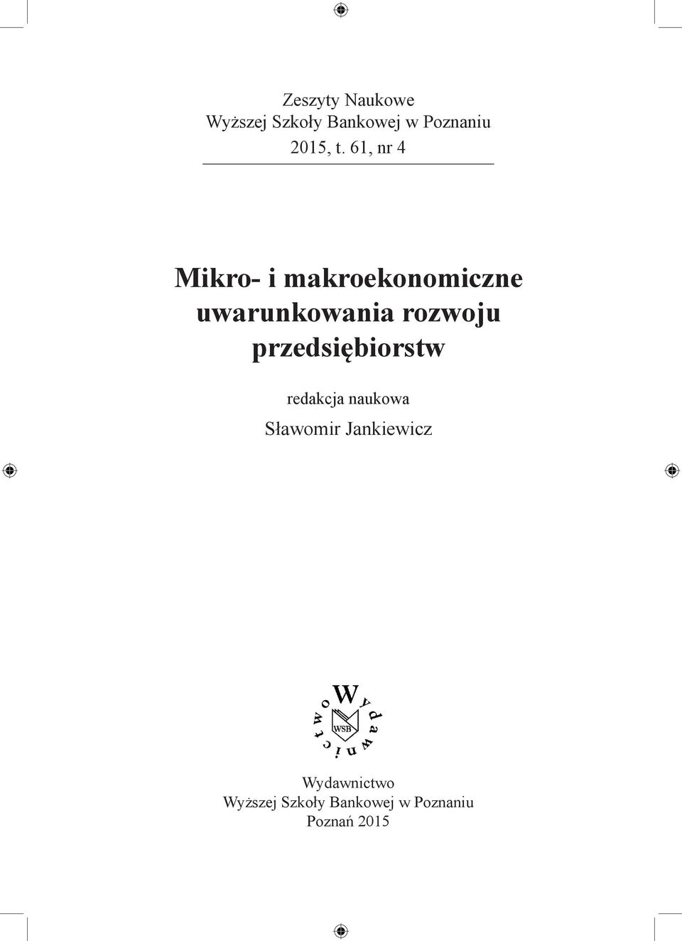 rozwoju przedsiębiorstw redakcja naukowa Sławomir