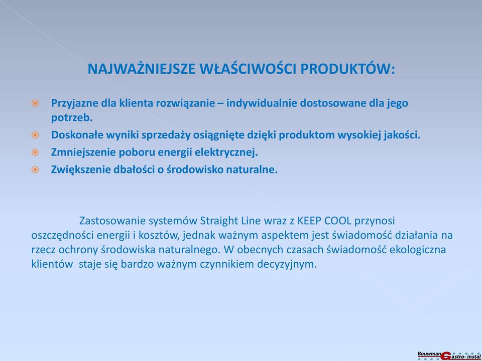 Zwiększenie dbałości o środowisko naturalne.