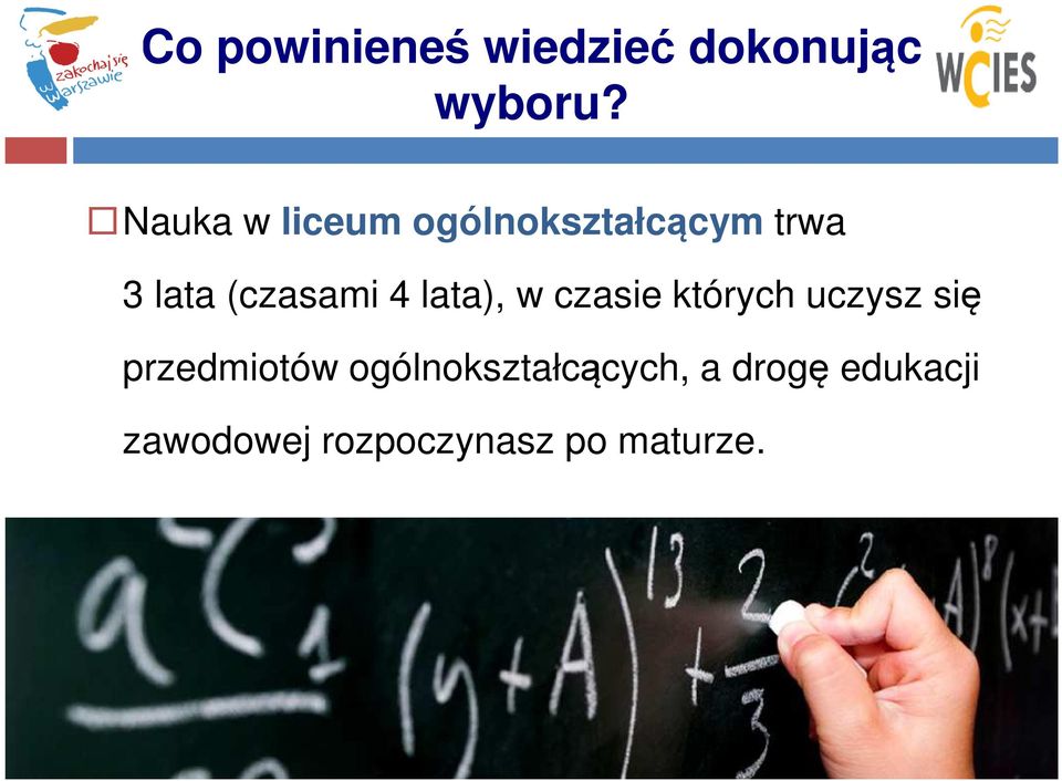 4 lata), w czasie których uczysz się przedmiotów