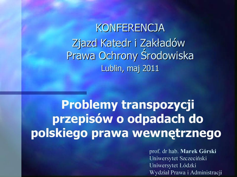 polskiego prawa wewnętrznego prof. dr hab.