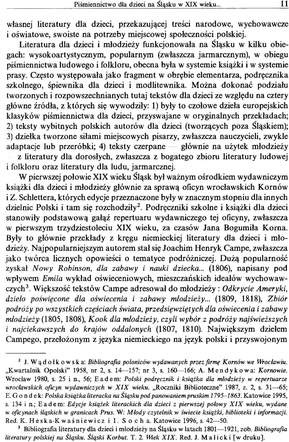 książki i w systemie prasy. Często występowała jako fragment w obrębie elementarza, podręcznika szkolnego, śpiewnika dla dzieci i modlitewnika.