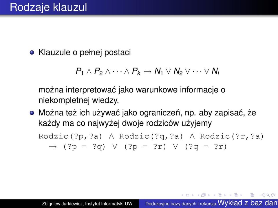 Można też ich używać jako ograniczeń, np.