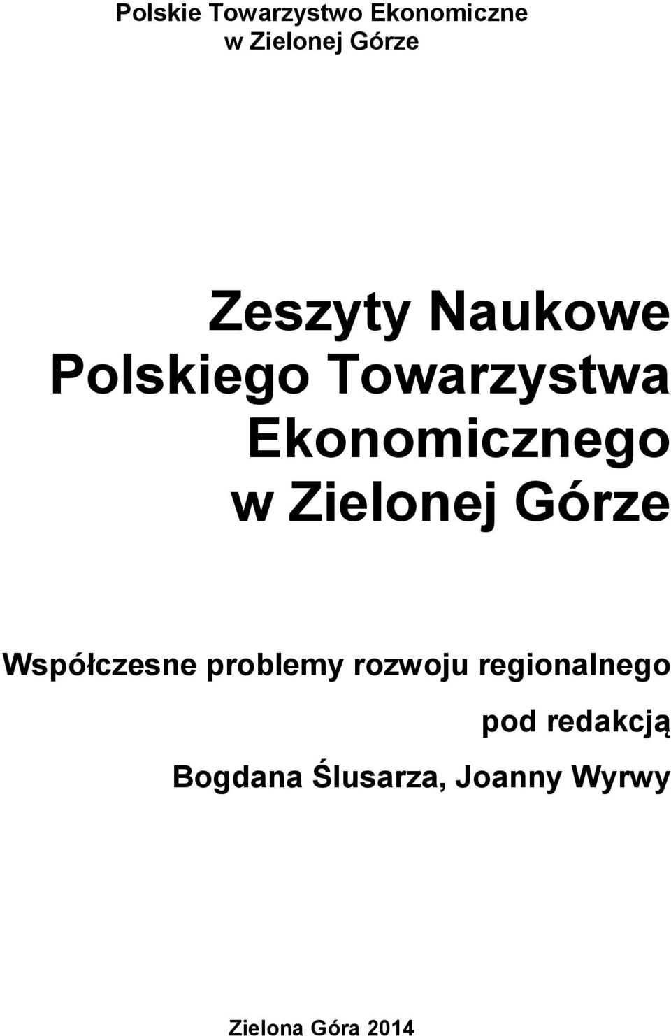 Zielonej Górze Współczesne problemy rozwoju