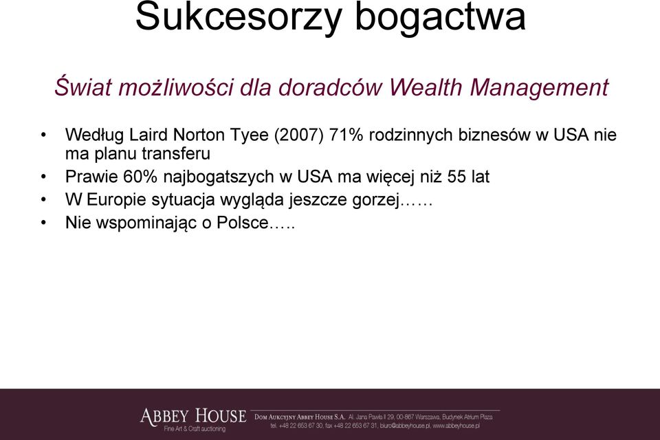 planu transferu Prawie 60% najbogatszych w USA ma więcej niż 55 lat