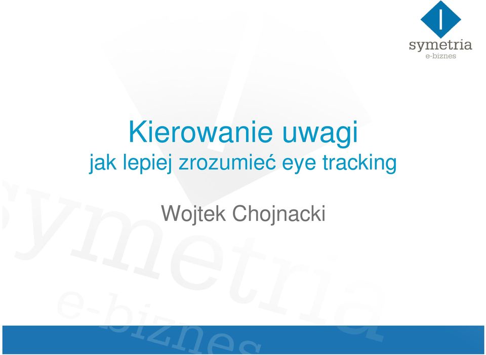 zrozumieć eye
