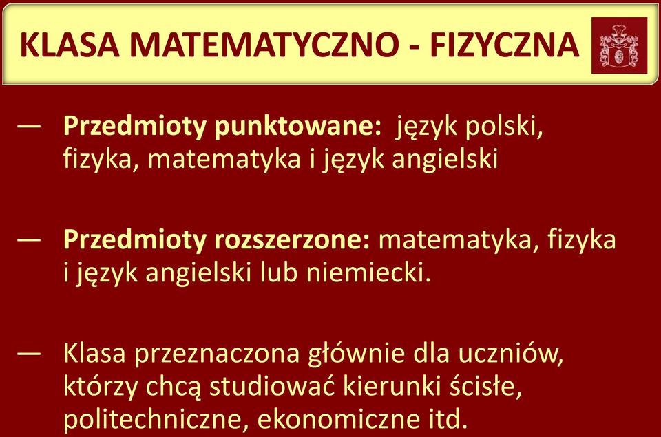 fizyka i język angielski lub niemiecki.